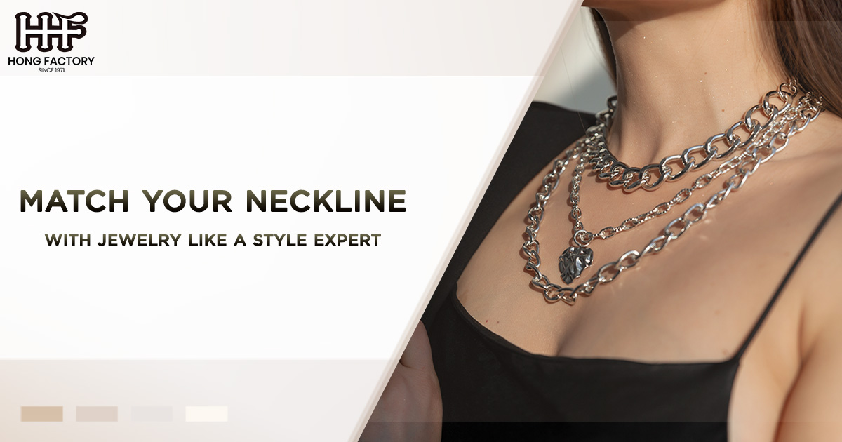 Match Your Neckline with Jewelry Like a Style Expert