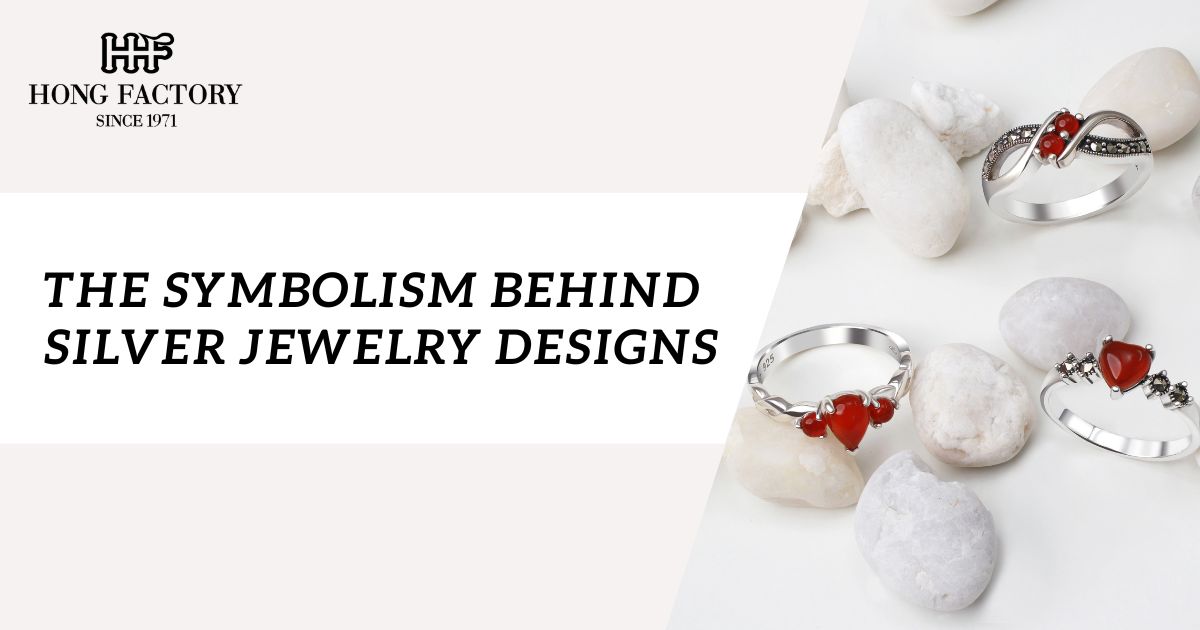 The Symbolism Behind Silver Jewelry Designs
