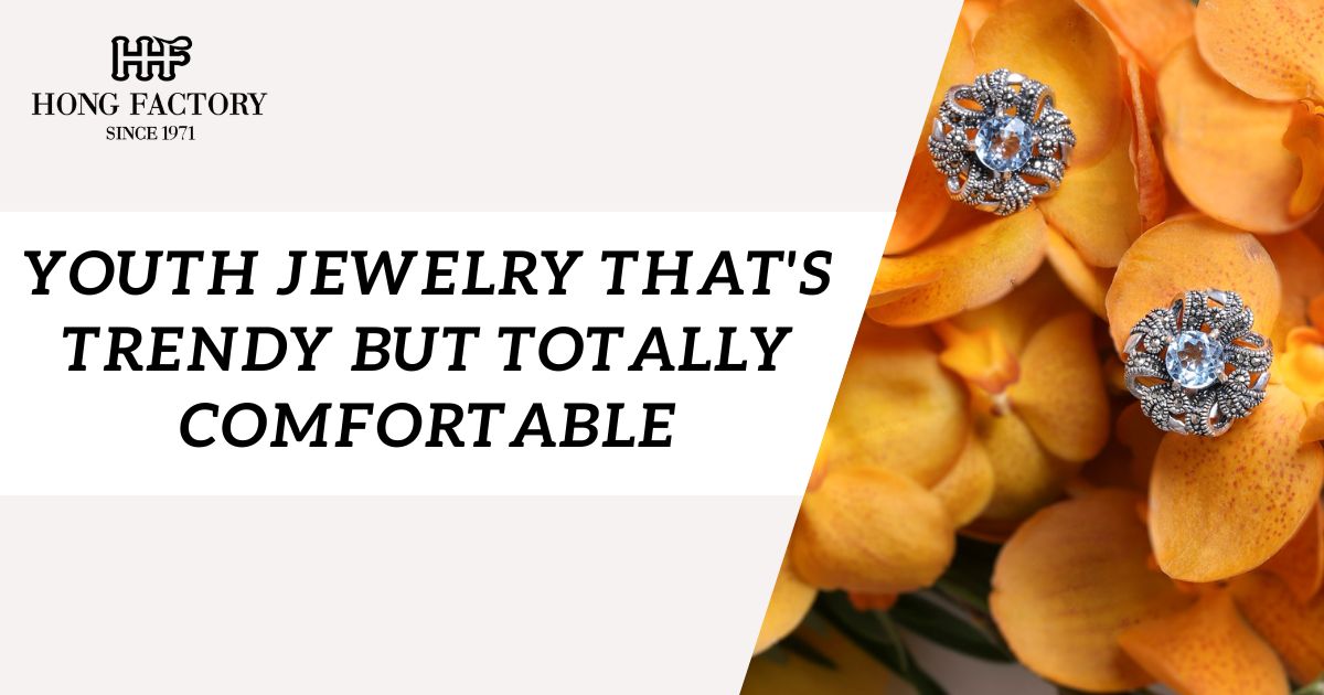 Youth Jewelry That’s Trendy But Totally Comfortable