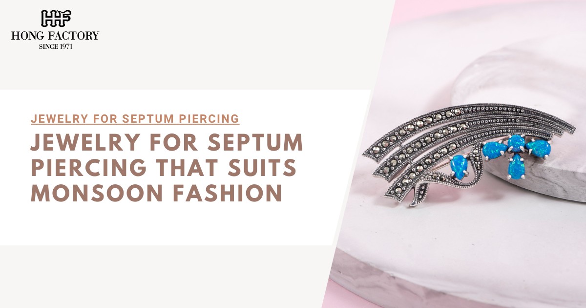 Jewelry for Septum Piercing That Suits Monsoon Fashion