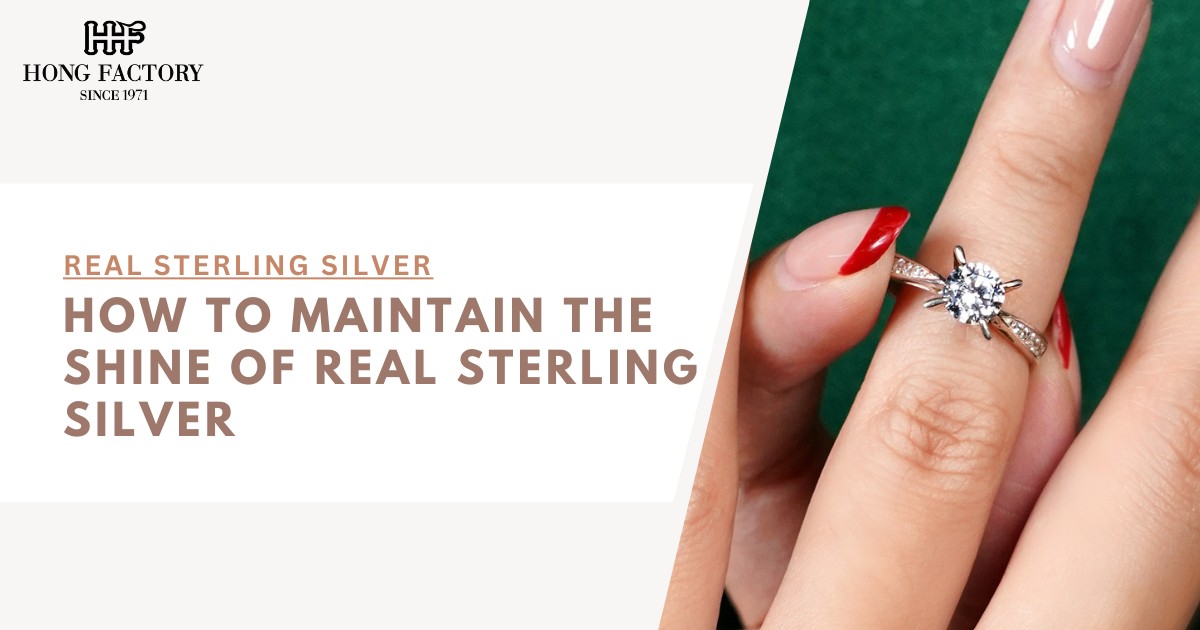 How to Maintain the Shine of Real Sterling Silver