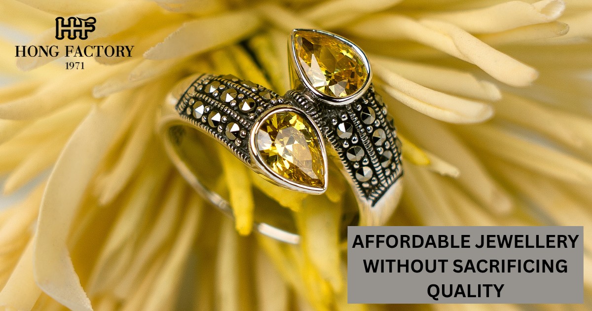 AFFORDABLE JEWELLERY WITHOUT SACRIFICING QUALITY