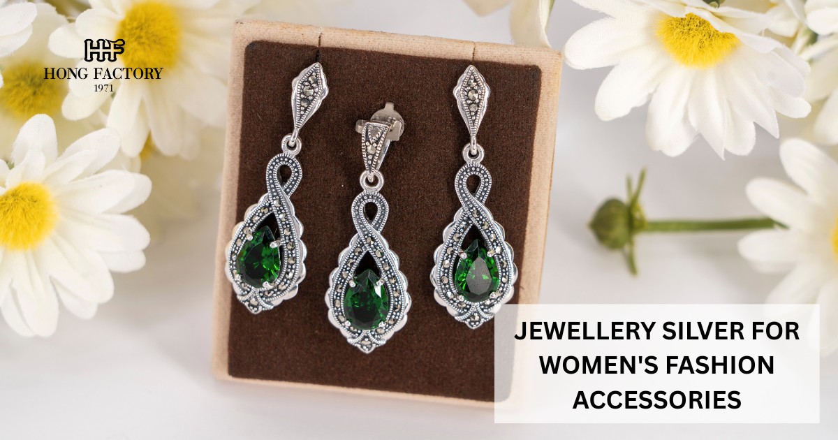 JEWELLERY SILVER FOR WOMEN’S FASHION ACCESSORIES