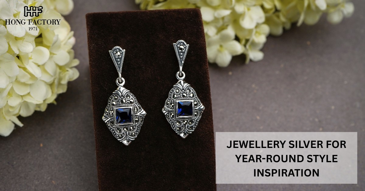 JEWELLERY SILVER FOR YEAR-ROUND STYLE INSPIRATION
