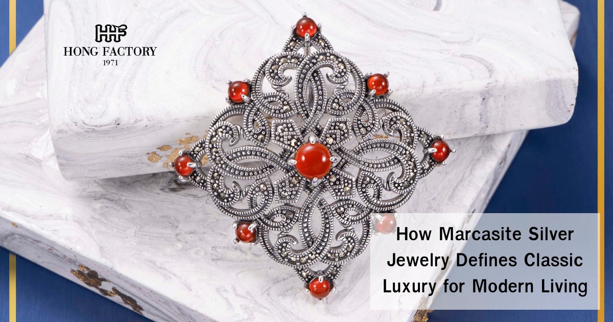 How Marcasite Silver Jewelry Defines Classic Luxury for Modern Living